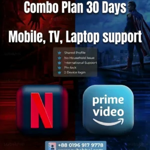 Netflix Prime Video combo in Bangladesh from SubsBhai with 30 days shared profile and TV laptop mobile support